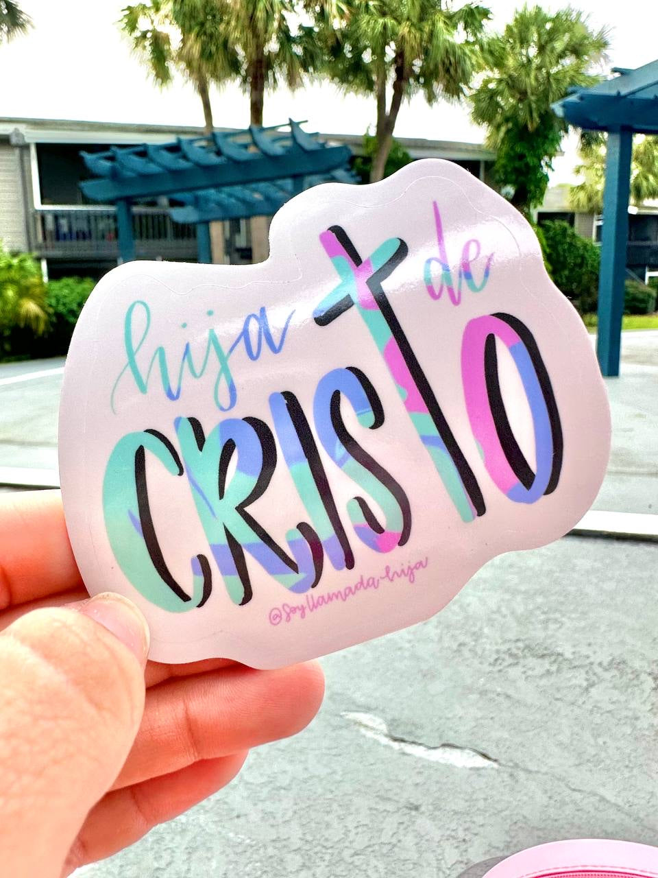 Die Cut Hija de Cristo Sticker  | 3”